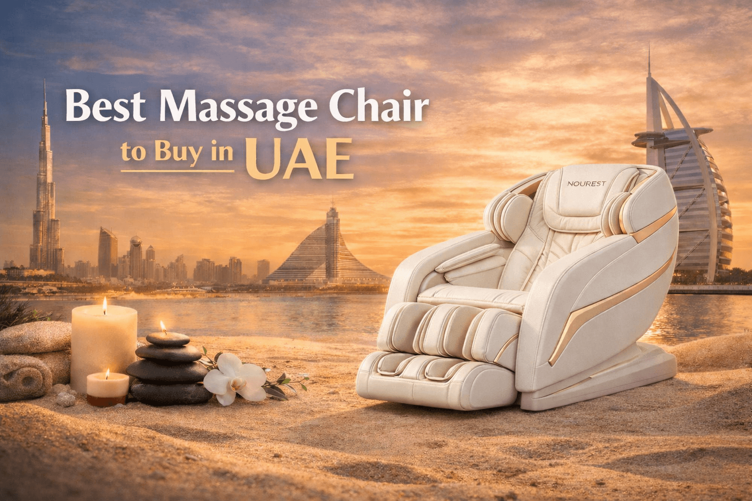 Where to Buy the Best Massage Chair in UAE | Nourest